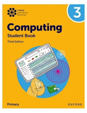 OXFORD INTERNATIONAL PRIMARY COMPUTING: STUDENT BOOK 3  (ISBN:  9781382047340)