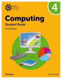 OXFORD INTERNATIONAL PRIMARY COMPUTING: STUDENT BOOK 4  (ISBN:  9781382047357)