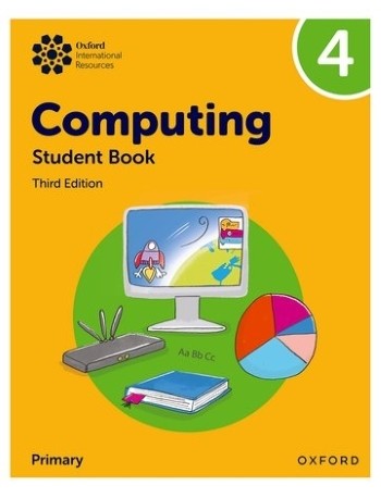 OXFORD INTERNATIONAL PRIMARY COMPUTING: STUDENT BOOK 4  (ISBN:  9781382047357)