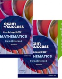 NEW CAMBRIDGE IGCSE COMPLETE MATHEMATICS: EXAM SUCCESS GUIDE 2E (PRINT & DIGITAL BOOK) (ISBN: 9781382056502)