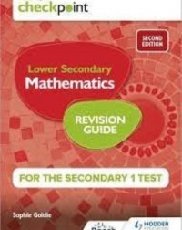 CAMBRIDGE CHECKPOINT INTERNATIONAL LOWER SECONDARY MATHEMATICS REVISION GUIDE FOR SECONDARY 1 TEST 2E (ISBN: 9781398342866) CAMBRIDGE CHECKPOINT INTERNATIONAL LOWER SECONDARY MATHEMATICS REVISION GUIDE FOR SECONDARY 1 TEST 2E (ISBN: 9781398342866)