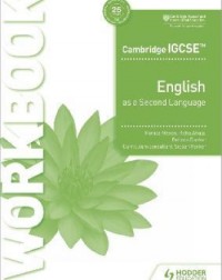 CAMBRIDGE IGCSE ENGLISH AS A SECOND LANGUAGE WORKBOOK (ISBN: 9781398352728)