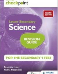 CAMBRIDGE CHECKPOINT INTERNATIONAL LOWER SECONDARY SCIENCE REVISION GUIDE FOR THE SECONDARY 1 TEST 2ND EDITION (ISBN:9781398364219) CAMBRIDGE CHECKPOINT INTERNATIONAL LOWER SECONDARY SCIENCE REVISION GUIDE FOR THE SECONDARY 1 TEST 2ND EDITION (ISBN:9781398364219)