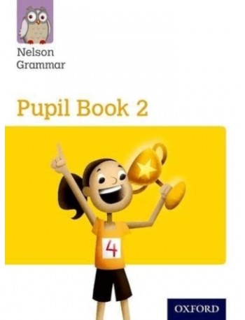 NELSON GRAMMAR PUPIL BOOK 2 SINGLE (ISBN: 9781408523896)