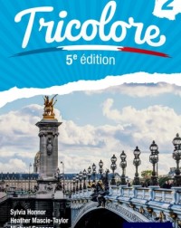 TRICOLORE 5E ÉDITION STUDENT BOOK 2 (ISBN: 9781408524213)