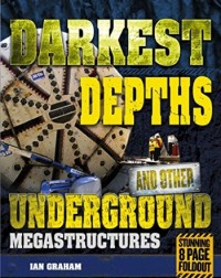 MEGASTRUCTURES:DARKEST DEPTHS (ISBN: 9781848356566)