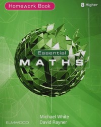 ESSENTIAL MATHS 8 HIGHER HOMEWORK BOOK (ISBN: 9781906622817)