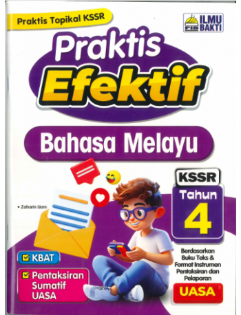 PRAKTIS EFEKTIF BAHASA MELAYU KSSR TAHUN 4 (ISBN: 9786294732780) PRAKTIS EFEKTIF BAHASA MELAYU KSSR TAHUN 4 (ISBN: 9786294732780)