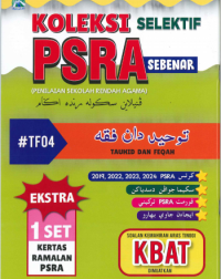 KOLEKSI SELEKTIF PSRA SEBENAR TAUHID & FEQAH (ISBN: 9786297774039)