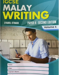 IGCSE MALAY WRITING PAPER 4 EDISI 2-VOL.4 (ISBN: 9789671960288)