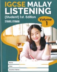 IGCSE MALAY LISTENING (STUDENT) EDISI 1-VOL.1 (ISBN: 9789671967614)