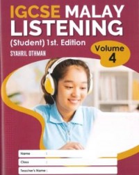 IGCSE MALAY LISTENING (STUDENT) EDISI 1-VOL.4 (ISBN: 9789671967645)
