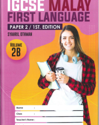IGCSE MALAY FIRST LANGUAGE PAPER 2 EDISI 1-2B (ISBN: 9789672868170)