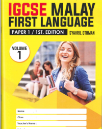IGCSE MALAY FIRST LANGUAGE PAPER 1,1ST . EDITION VOLUME 1 (ISBN: 9789672868217)