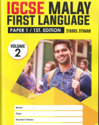 IGCSE MALAY FIRST LANGUAGE PAPER 1 EDISI 1-VOL.2 (ISBN: 9789672868224)
