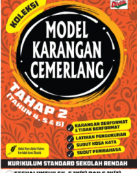 KOLEKSI MODEL KARANGAN CEMERLANG TAHAP 2 (TAHUN 4, 5 dan 6) (ISBN: 9789674707347)
