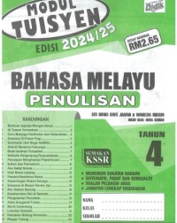 MODUL TUISYEN BAHASA MELAYU PENULISAN EDISI 2024/2025 TAHUN 4 (ISBN: 9789674707682)