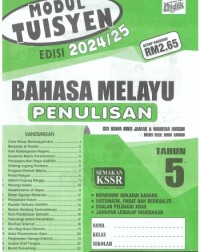 MODUL TUISYEN BAHASA MELAYU PENULISAN EDISI 2024/2025 TAHUN 5 (ISBN: 9789674707712)