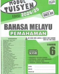 MODUL TUISYEN BAHASA MELAYU PEMAHAMAN EDISI 2024/2025 TAHUN 6 (ISBN: 9789674707736)