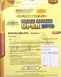 KERTAS SOALAN PEPERIKSAAN SEBENAR UPSR (16 19) BAHASA MELAYU PENULISAN (ISBN: 9789674900908)