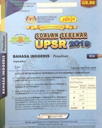 KERTAS SOALAN PEPERIKSAAN SEBENAR UPSR (16 19) BAHASA INGGERIS PENULISAN (ISBN: 9789674900922)