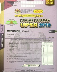 KERTAS SOALAN PEPERIKSAAN SEBENAR UPSR (16 19) MATEMATIK KERTAS 2 (ISBN: 9789674900946)
