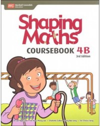 SHAPING MATHS COURSEBOOK 4B (3E)(ISBN: 9789810198954)