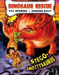 DINOSAUR RESCUE #2: STEGO-SNOTTYSAURUS (ISBN: 9789810744656)
