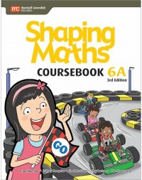 SHAPING MATHS COURSEBOOK 6A (3E)(ISBN: 9789814741873)