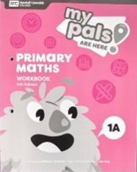 MPH MATHS WORKBOOK 1A (4E) (ISBN: 9789815005998)