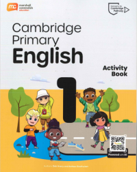 CAIE MC PRIMARY ENGLISH AS FIRST LANGUAGE PRIMARY ACTIVITY BOOK 1 (ISBN: 9789815090567)