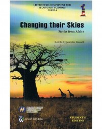 CHANGING THEIR SKIES FORM 4 (ISBN: 9789834714222)