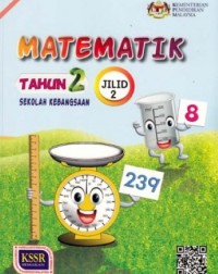 BUKU TEKS MATEMATIK TAHUN 2 JILID 2 (ISBN: 9789834916053)