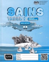 BUKU AKTIVITI SAINS TAHUN 2 (ISBN: 9789834916084)