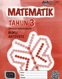 BUKU AKTIVITI MATEMATIK TAHUN 3 (ISBN: 9789834920470)
