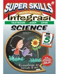 SCIENCE AB P5 SUPER SKILLS MODUL AKTIVITI INTEGRASI SCIENCE (ISBN: 9789835988196)