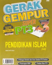 GERAK GEMPUR SUPER PT3 PENDIDIKAN ISLAM T3 2020 (ISBN: 9789837715813)