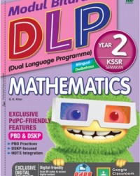 TAHUN 2 MODUL BITARA DLP MATHEMATICS (BILINGUAL) (ISBN: 9789837726543)