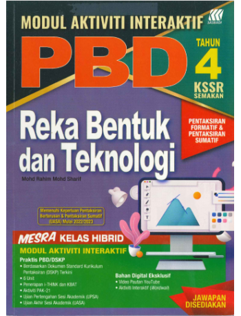 MODUL AKTIVITI INTERAKTIF PBD REKA BENTUK DAN TEKNOLOGI TAHUN 4 (ISBN: 9789837731554)