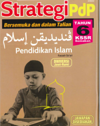 MODUL AKTIVITI STRATEGI PDP PENDIDIKAN ISLAM TAHUN 6 KSSR (ISBN: 9789837736290)