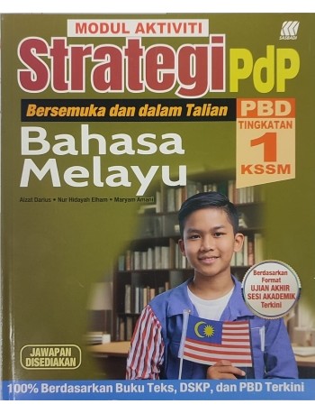 MODUL AKTIVITI STRATEGI PBD BAHASA MELAYU TINGKATAN 1 KSSM (ISBN: 9789837736849) MODUL AKTIVITI STRATEGI PBD BAHASA MELAYU TINGKATAN 1 KSSM (ISBN: 9789837736849)