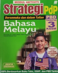 MODUL AKTIVITI STRATEGI PBD BAHASA MELAYU TINGKATAN 3 KSSM (ISBN: 9789837736863)