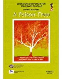 A POISON TREE (ANTHOLOGY OF POEMS FOR FORM 4 & 5) (ISBN: 9789839222074)