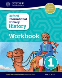 OXFORD INTERNATIONAL PRIMARY HISTORY: WORKBOOK 1 (ISBN: 9780198418153)