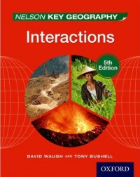 NELSON KEY GEOGRAPHY INTERACTIONS STUDENT BOOK (ISBN: 9781408523186)