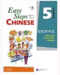 EASY STEPS TO CHINESE VOL.5 TEXTBOOK WITH QR CODE (ISBN: 9787561921036)