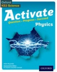ACTIVATE PHYSICS STUDENT BOOK (ISBN: 9780198307174)