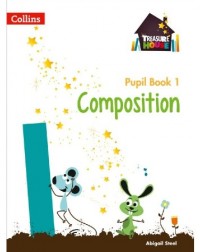 COLLIN TREASURE HOUSE COMPOSITION PUPIL BOOK 1 (ISBN: 9780008133542)