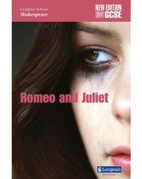 ROMEO AND JULIET: LONGMAN SCHOOL SHAKESPEARE (BOUGHT IN Y10) (ISBN: 9781408236895)