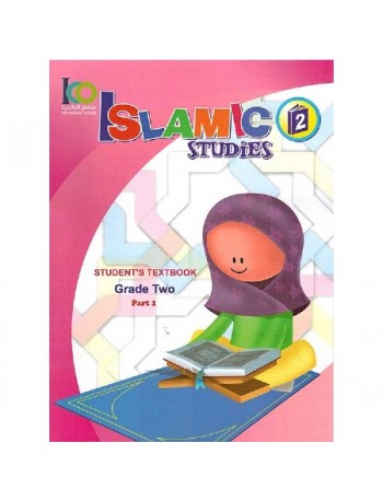 ICO ISLAMIC STUDIES TEXTBOOK GRADE 2, PART 1 (ISBN: 9789960968148)